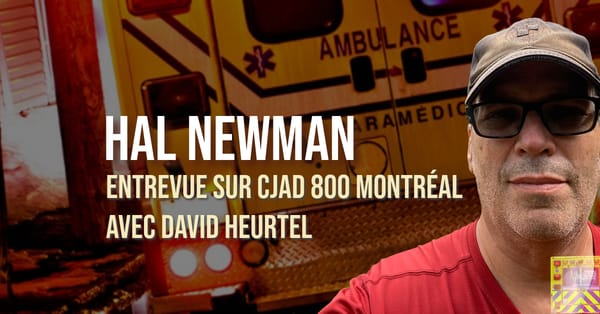 Hal Newman : Entrevue sur CJAD800