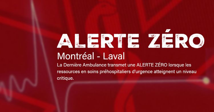 Alerte Zero : Montréal - Laval