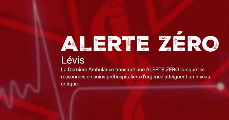 Alerte zéro - Lévis