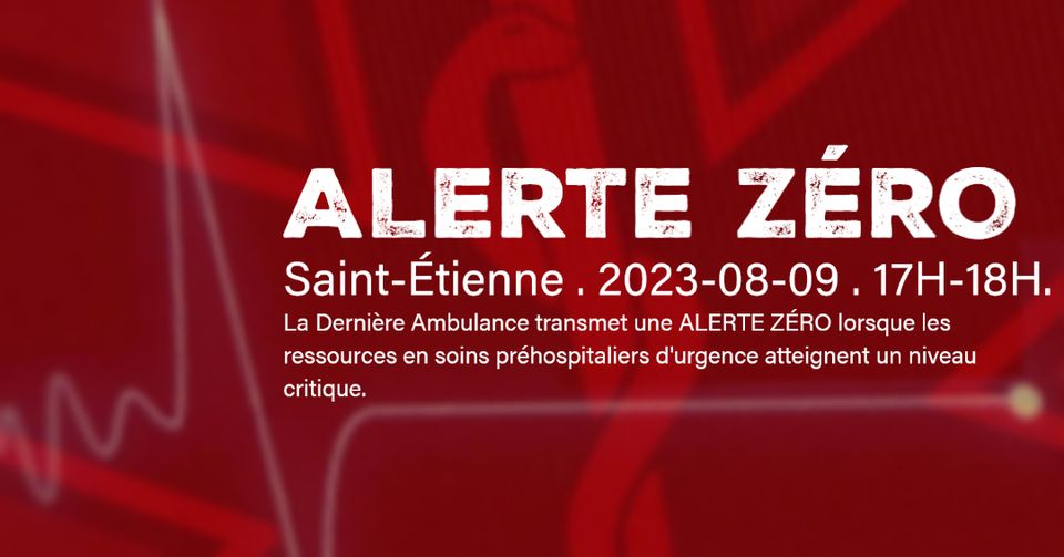 Alerte Zéro : St-Étienne