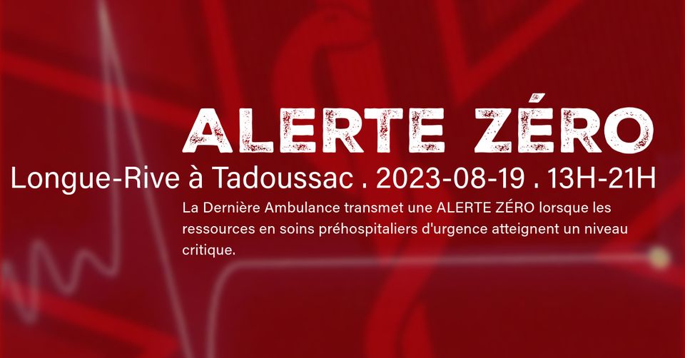 Alerte Zéro : Côte Nord