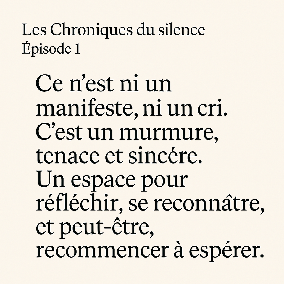 Les Chroniques du silence, Épisode 1